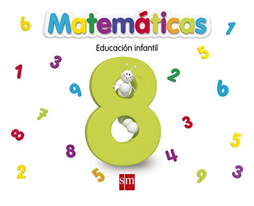 Matematicas 8 Educacion Infantil - 9788467551877 -educacion