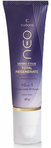 Creme Noturno Neo Dermo Etage Total Regenerate 50g / Eudora Momento de aplicação Noite Tipo de pele Normal