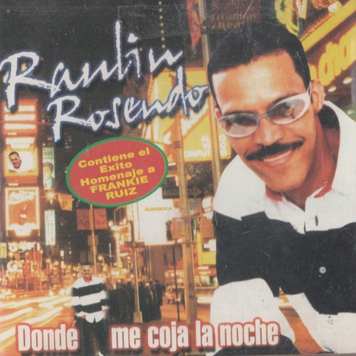 Cd Original Salsa Raulin Rosendo Donde Me Coja La Noche