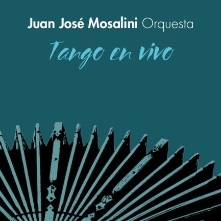 Tango En Vivo - Mosalini Juan Jose (cd)