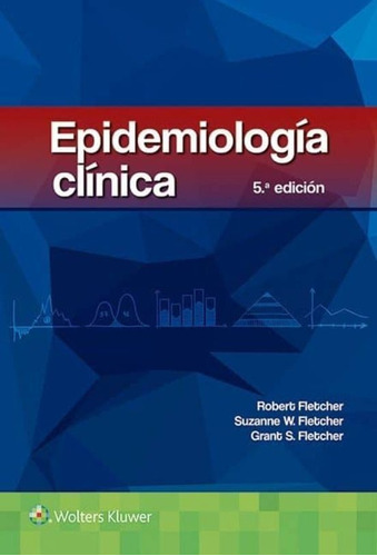 Epidemiología Clínica 5º Edición