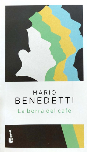 La Borra Del Cafe Benedetti Booket Nvo * 