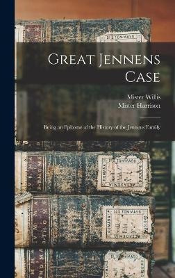 Libro Great Jennens Case : Being An Epitome Of The Histor...