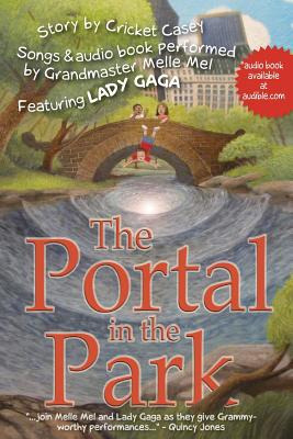 Libro The Portal In The Park: Songs Performed By Grandmas...