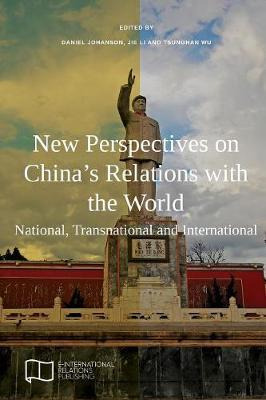 Libro New Perspectives On China's Relations With The Worl...