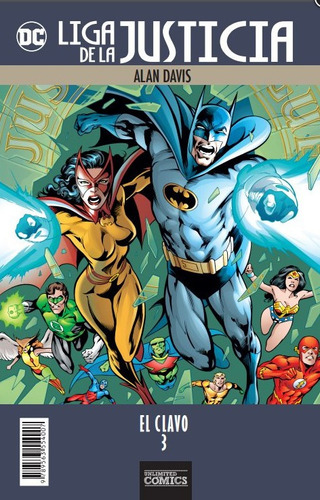 Comics Dc: Liga De La Justicia: El Clavo 1,2,3 Tomos Finalizada 