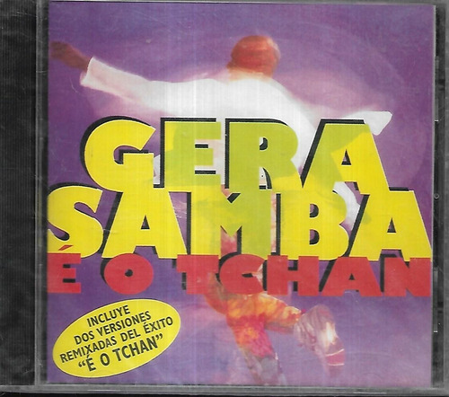E O Tchan Album Gera Samba Sello Polydor Cd Nuevo 
