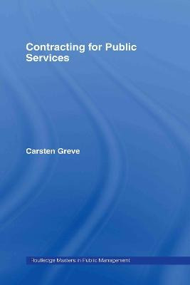 Libro Contracting For Public Services - Carsten Greve
