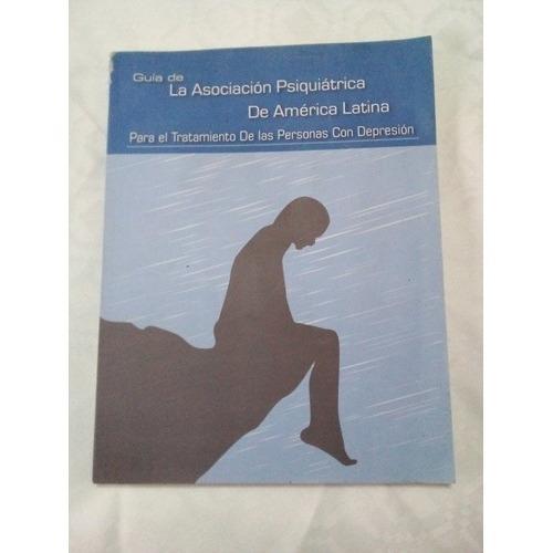 Guía De La Asociación Psiquiátrica De América Latina 