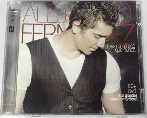 Alejandro Fernández Más Romántico Grandes Éxitos En Dvd + Cd