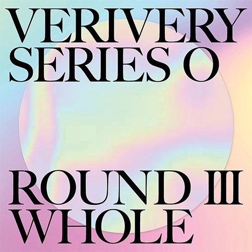 Verivery - Series 'o' Round 3 : Whole Original Kpop