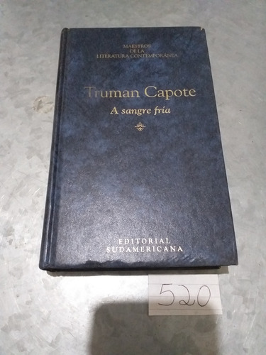 Truman Capote / A Sangre Fría / Sudamericana