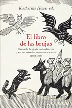 Comprar El Libro De Las Brujas Casos De Brujeria En Inglaterra Y En 