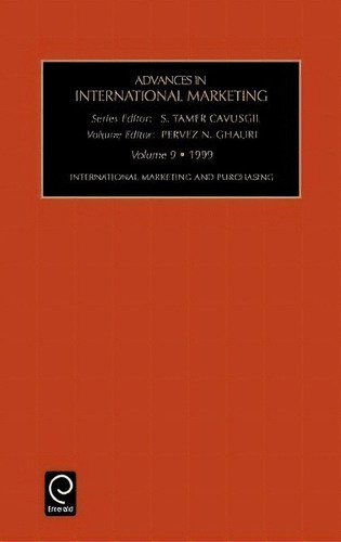 International Marketing And Purchasing, De S. Tamer Cavusgil. Editorial Emerald Publishing Limited, Tapa Dura En Inglés