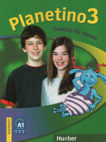 Planetino 3 - Kursbuch, de VV. AA.. Editorial Hueber, tapa blanda en alemán, 2010