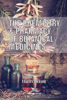 Libro The Chemistry And Pharmacy Of Botanical Medicines -...