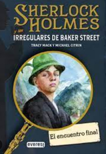 Libro Sherlock Holmes Y Los Irregulares De Baker Street