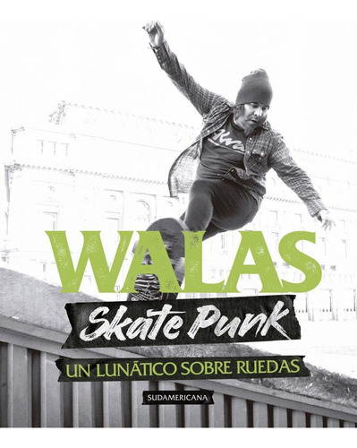 Skate Punk / Walas