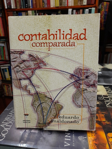 Contabilidad Comparada / E Maldonado / Ediciones Eudecor