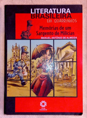 Hq Memorias Sargento Milicias Almeida Dantas 2006 Escala Edu (Usado)