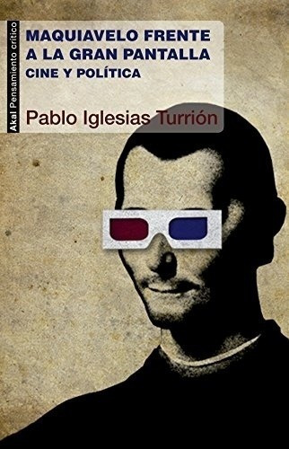 Libro - Maquiavelo Frente A La Gran Pantalla - Iglesias Turr