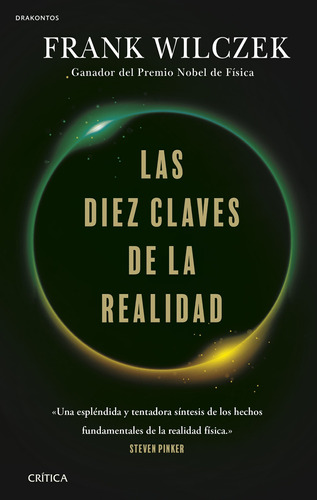 Las Diez Claves De La Realidad - Wilczek -(t.dura) - *