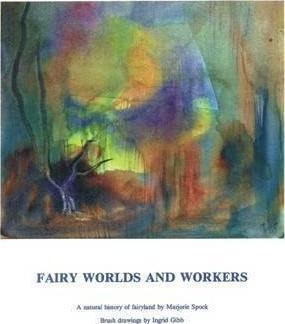 Fairy Worlds And Workers - Marjorie Spock