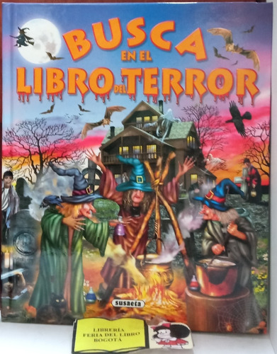 Infantil - Busca En El Libro Del Terror - Ilustrado - 2008