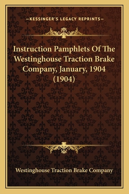 Libro Instruction Pamphlets Of The Westinghouse Traction ...