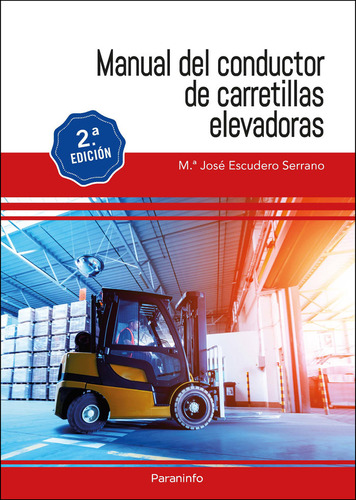 Libro Manual Del Conductor De Carretillas Elevadoras 2.âª...