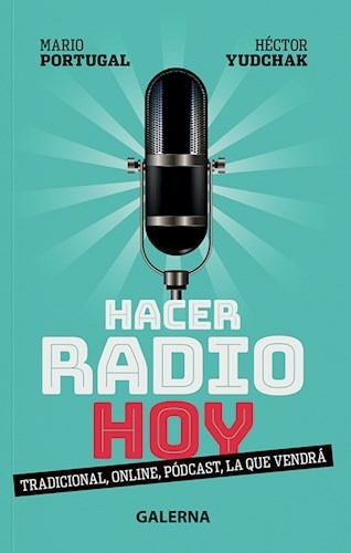 Hacer Radio Hoy - Yudchak Hector (libro)