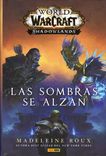 Libro: World Of Warcraft: Shadowlands - Las Sombras Se Alzan
