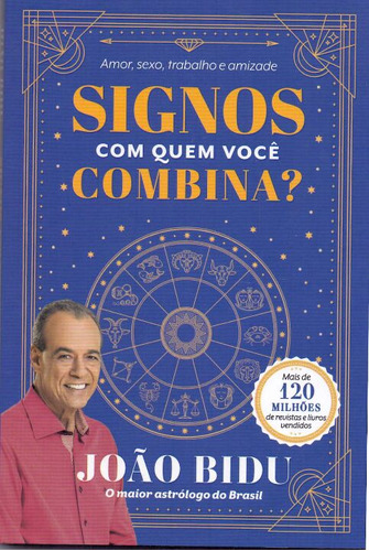 Libro Signos Com Quem Voce Combina? De Bidu Joao Alto Astra