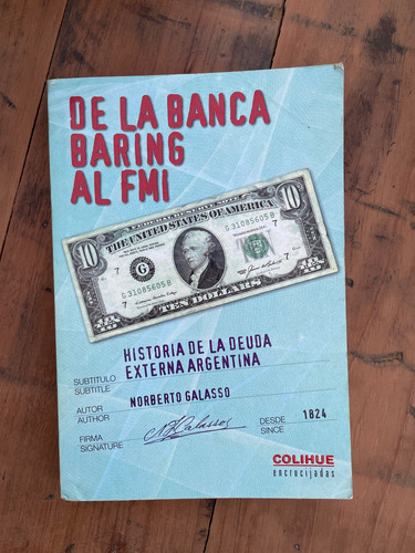 De La Banca Baring Al Fmi Historia De La Deuda N. Colihue (Usado)