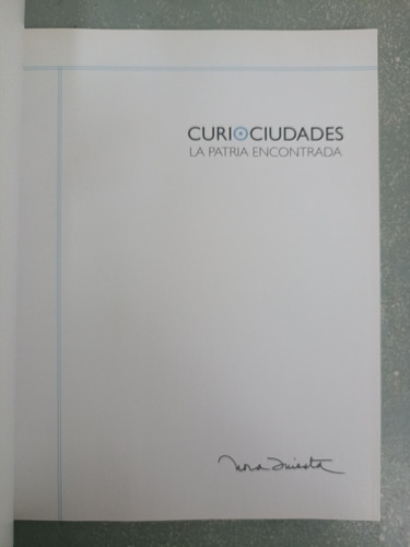 Curiosidades / La Patria Encontrada - Nora Iniesta --- Nuevo