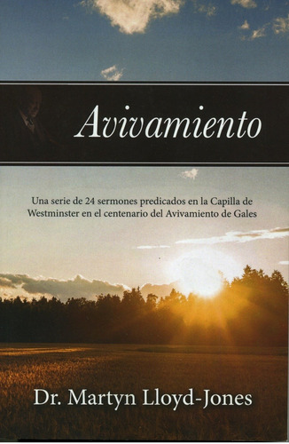 Avivamiento (sermones Wesminster Gales)