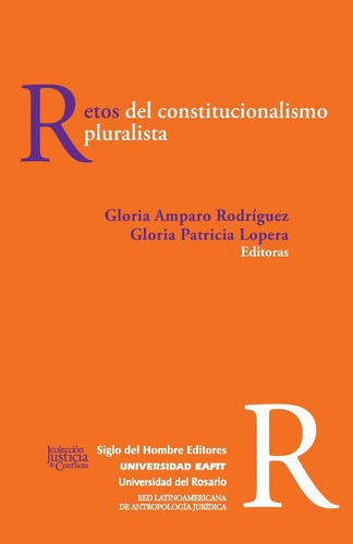 Libro: Retos Del Constitucionalismo Pluralista (spanish Edit