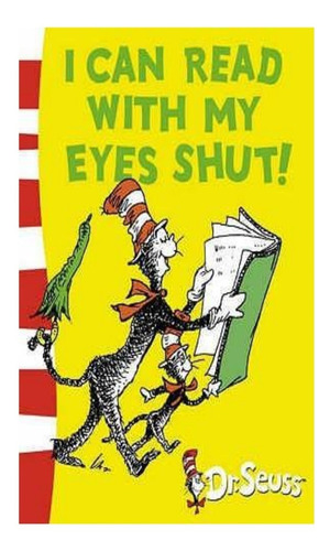 Libro Infantil Ingles: I Can Read With My Eyes Shut , Seuss