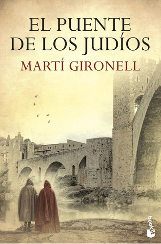 Libro El Puente De Los Judã­os - Gironell, Martã­