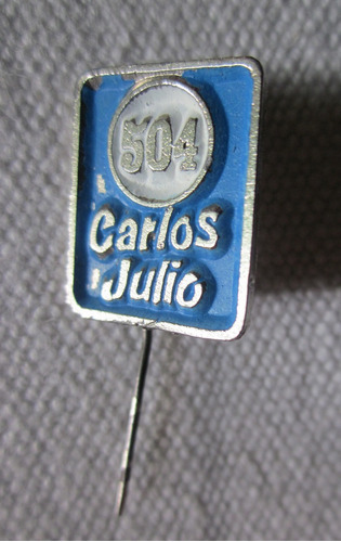 Antiguo Pins Alfiler Partido Nacional Carlos Julio Uruguay