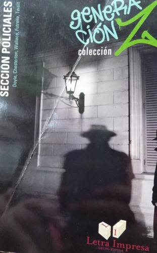 Generación Z Colección Sección Policiales Letra Impresa