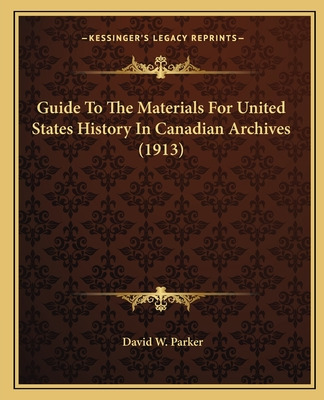 Libro Guide To The Materials For United States History In...