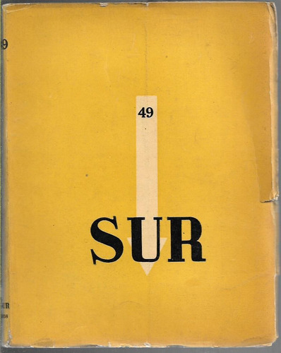 Revista Sur  Nº 49 Dirección De Victoria Ocampo Cont. Borges