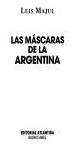 Mascaras De La Argentina, Las