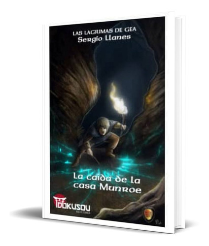 Las Lagrimas De Gea 2, De Sergio Llanes Romera. Editorial Autor-editor, Tapa Blanda En Español, 2016