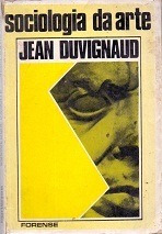 Livro Sociologia Da Arte Jean Duvignaud
