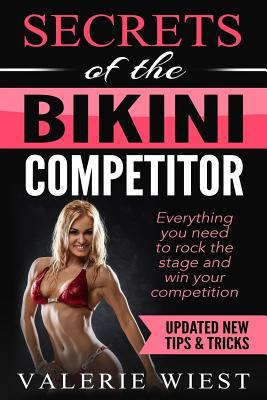 Libro Secrets Of The Bikini Competitor : Everything You N...