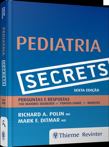 Secrets: Pediatria, de Polin, Richard A.. Editorial Thieme Revinter Publicações Ltda, capa mole em português, 2017