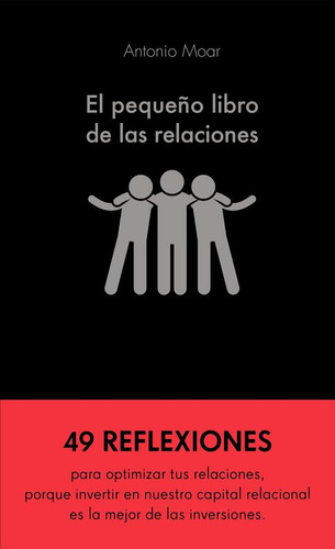 Libro: El Pequeño Libro De Las Relaciones. Moar Martínez, An