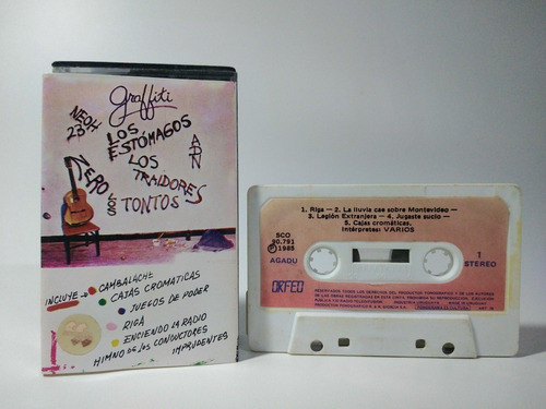 Graffiti Cassette, Los Tontos, Los Estómagos, Los Traidores